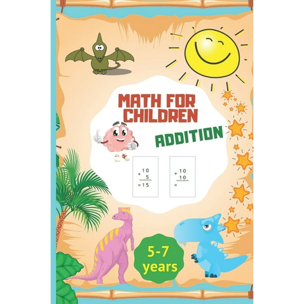 Math for Children Addition: Math activity book/kindergarten and kids activity sheets/Addition Activitie+worksheets+missing numbers/counting ...