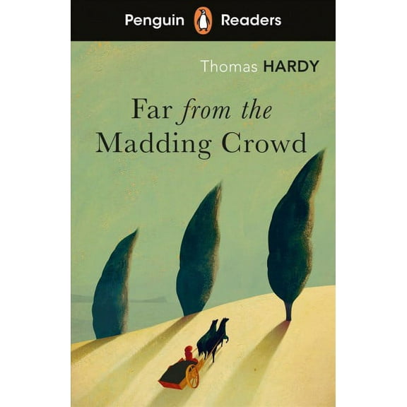 Penguin Readers Level 5: Far from the Madding Crowd (ELT Graded Reade Thomas Hardy (Paperback)