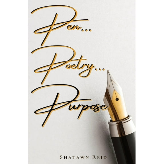 Pen...Poetry... Purpose, (Paperback)
