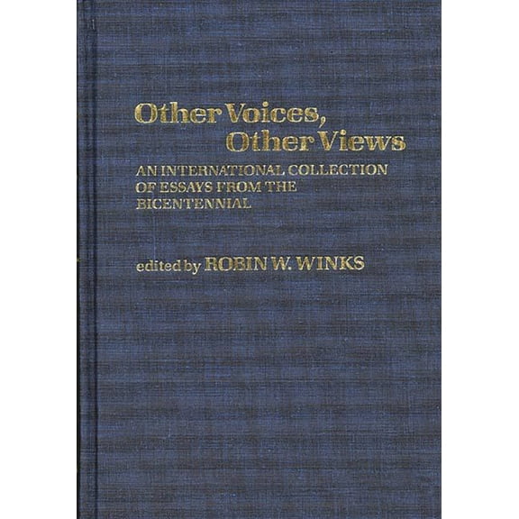 Contributions in American Studies Other Voices, Other Views: An International Collection of Essays from the Bicentennial, (Hardcover)