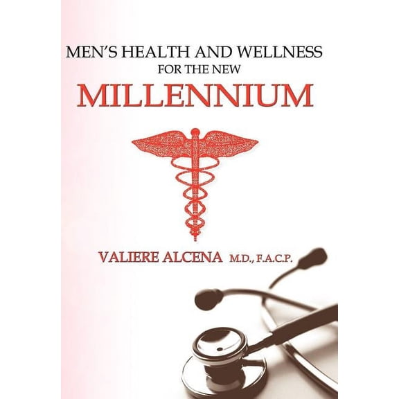 Men's Health and Wellness for the New Millennium, (Hardcover)