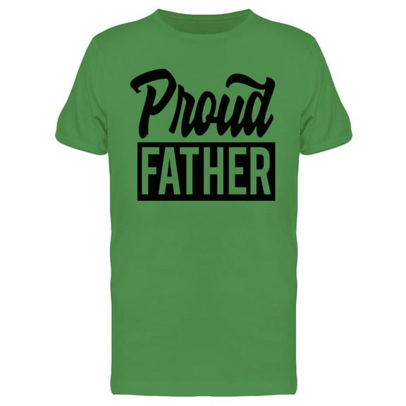 Proud Father Tee Men's -Image by Shutterstock