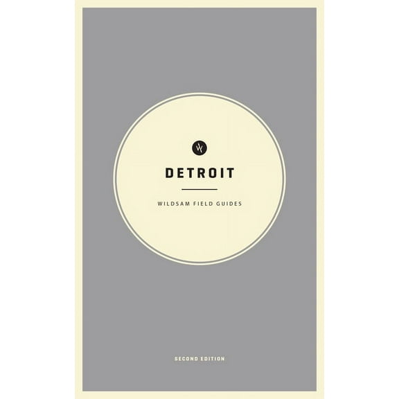American City Guide Wildsam Field Guides: Detroit, (Paperback)