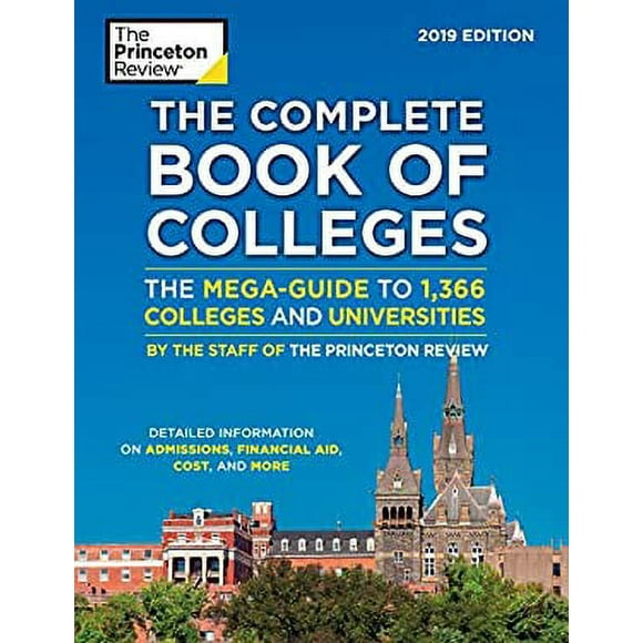 The Complete Book of Colleges, 2019 Edition : The Mega-Guide to 1,366 Colleges and Universities 9781524757946 Used / Pre-owned