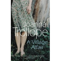 A Village Affair (Paperback) by Joanna Trollope