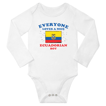 

Everyone Loves a Nice Ecuadorian Boy Baby Long Slevve Bodysuits Unisex Gifts (White 6-12 Months)
