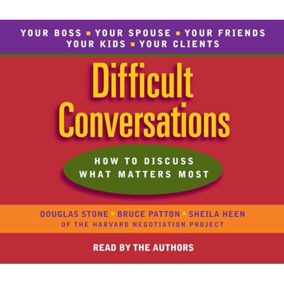Pre-Owned Difficult Conversations: How to Discuss What Matters Most Paperback