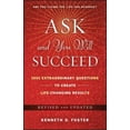 thumbnail image 1 of Ask and You Will Succeed: 1001 Extraordinary Questions to Create Life-Changing Results, 1 of 2