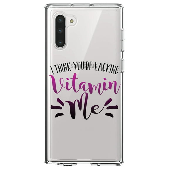 DistinctInk Clear Shockproof Hybrid Case for Samsung Galaxy Note 10 (6.3" Screen) - TPU Bumper Acrylic Back Tempered Glass Screen Protector - I Think You're Lacking Vitamin Me