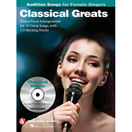 Classical Greats - Audition Songs for Female