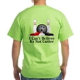 thumbnail image 2 of CafePress - I Can't Believe Its Not Gutter Logo 15 Light T Shi - Light T-Shirt - CP, 2 of 4