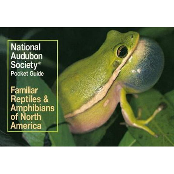 Pre-Owned National Audubon Society Pocket Guide to Familiar Reptiles and Amphibians (Paperback) 0394757939 9780394757933