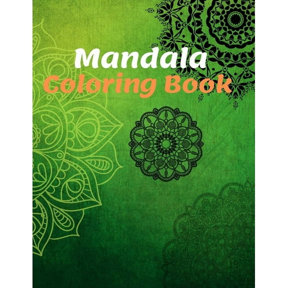 Mandala Coloring Book: for Girls Ages 8-12 Perfect Relaxation Coloring Book for Girls, Christmas Gifts