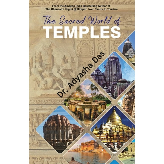 The Sacred World of Temples, (Paperback)
