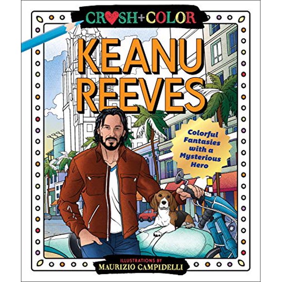 Keanu Reeves: Colorful Fantasies with a Mysterious Hero (Crush + Color)