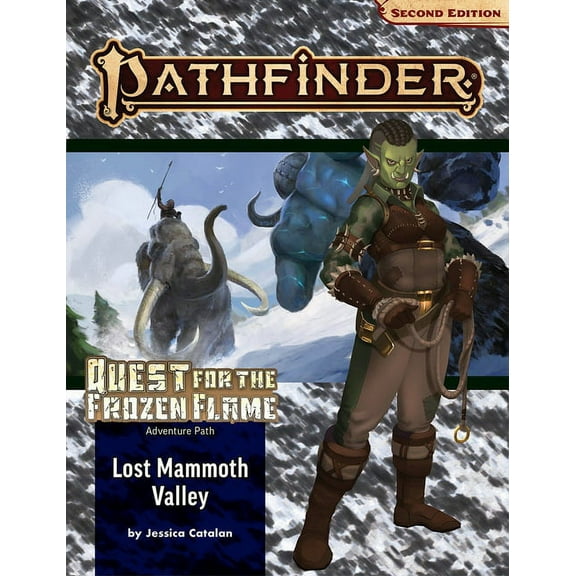 Pathfinder Adventure Path: Lost Mammoth Valley (Quest for the Frozen Flame 2 of 3 (P2), (Paperback)