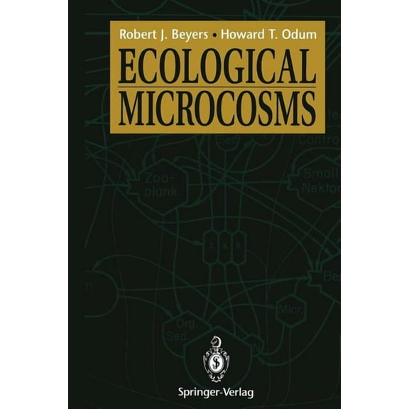 Springer Advanced Texts in Life Sciences Ecological Microcosms, (Paperback)