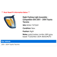 thumbnail image 2 of Right Parking Light Assembly - Compatible with 2001 - 2004 Toyota Tacoma 2002 2003, 2 of 2