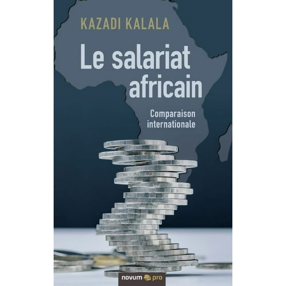 Le salariat africain (Paperback)