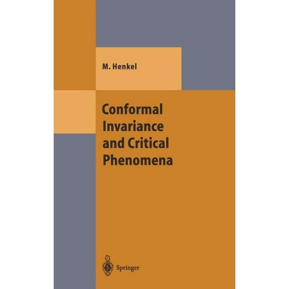 Theoretical and Mathematical Physics Conformal Invariance and Critical Phenomena, (Hardcover)