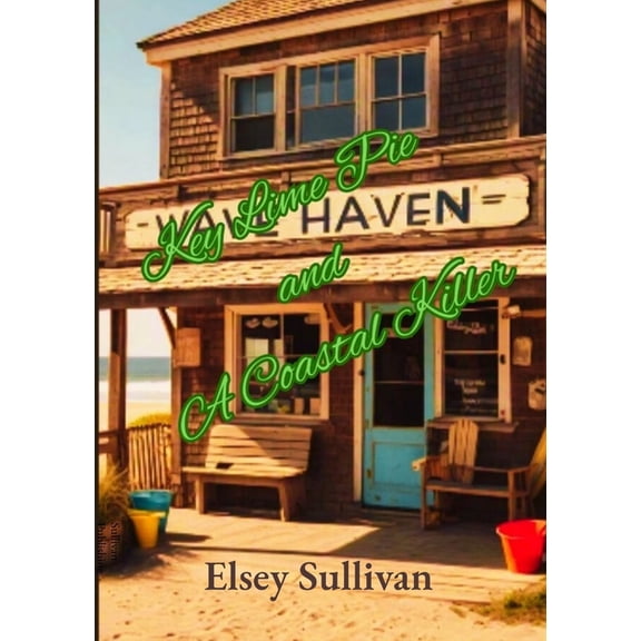 Key Lime Pie and A Coastal Killer, (Paperback)