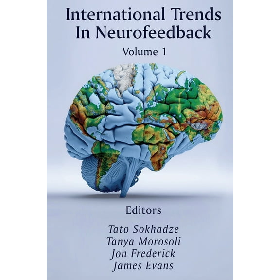 International Trends In Neurofeedback: Volume 1 (Paperback)