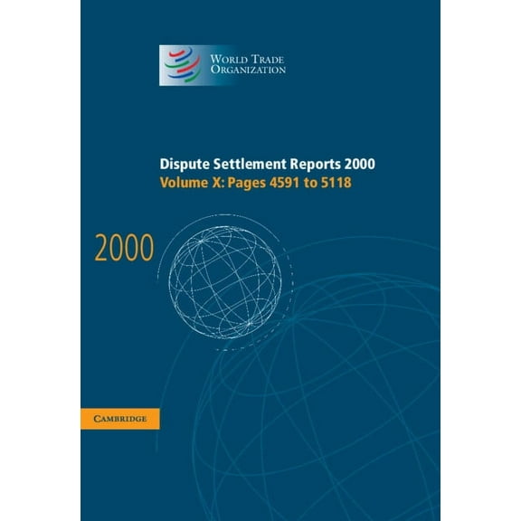 World Trade Organization Dispute Settlem Dispute Settlement Reports 2000, (Hardcover)