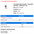 thumbnail image 2 of Front Wheel Hub Assembly - Compatible with 2005 - 2008 Ford F-150 2006 2007, 2 of 2