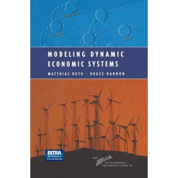 Pre-Owned Modeling Dynamic Economic Systems (Modeling Dynamic Systems) - Matthias Ruth