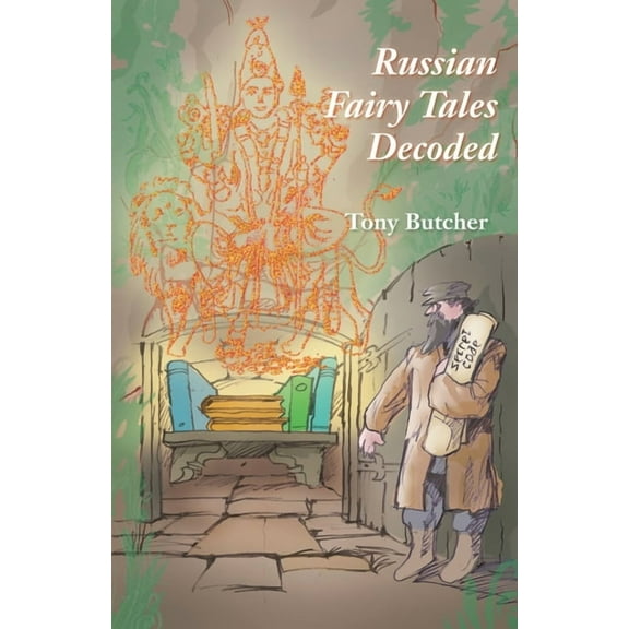 Russian Fairy Tales Decoded, (Paperback)