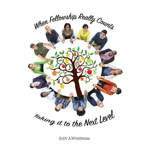When Fellowship Really Counts, (Paperback)