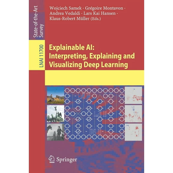 Explainable Ai: Interpreting, Explaining and Visualizing Deep Learning, (Paperback)