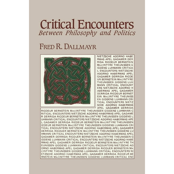 Critical Encounters: Between Philosophy and Politics, (Paperback)