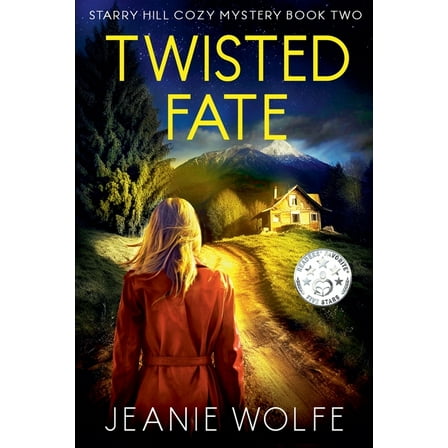 Starry Hill Cozy Mystery Twisted Fate, Book 2, (Paperback)