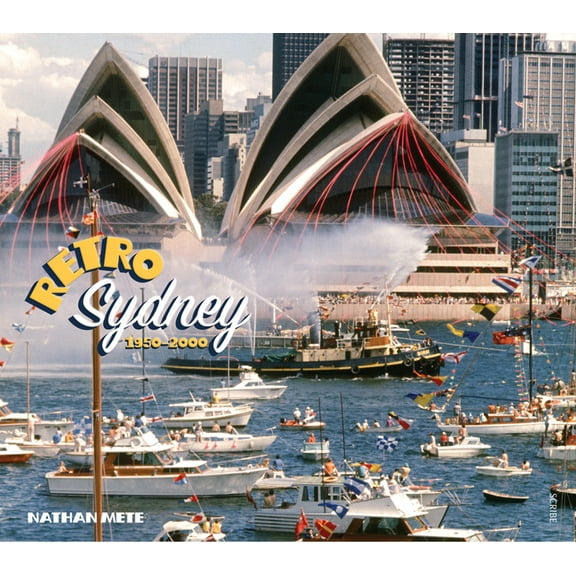 Retro Sydney 1950-2000, (Hardcover)