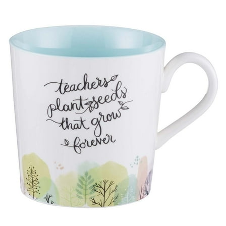 Teachers Plant the Seeds That Grow Forever Coffee Mug, Encouraging Coffee Cup for Mentors/Educators 14oz, With Love