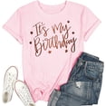thumbnail image 2 of Women's Casual Basic Ops Spring Cute Short Sleeve Tops Crew Neck It's My Birthday Print Y2K T Shirts, 2 of 3