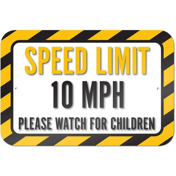 Speed Limit 10 MPH Please Watch For Children Sign