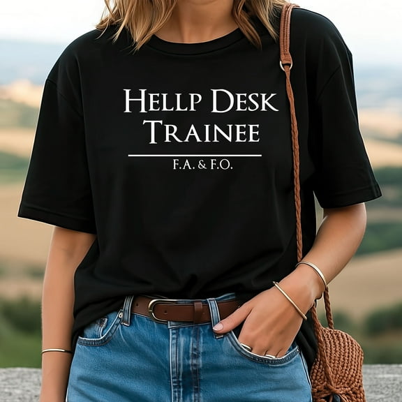 Hellp Desk Trainee F.A. And F.O. T-Shirt