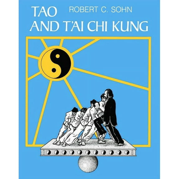 Tao and T'ai Chi Kung (Paperback)