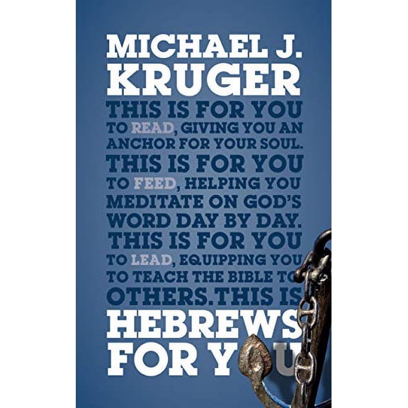 Pre-Owned Hebrews for You: Giving You an Anchor for the Soul (Paperback) 1784986054 9781784986056