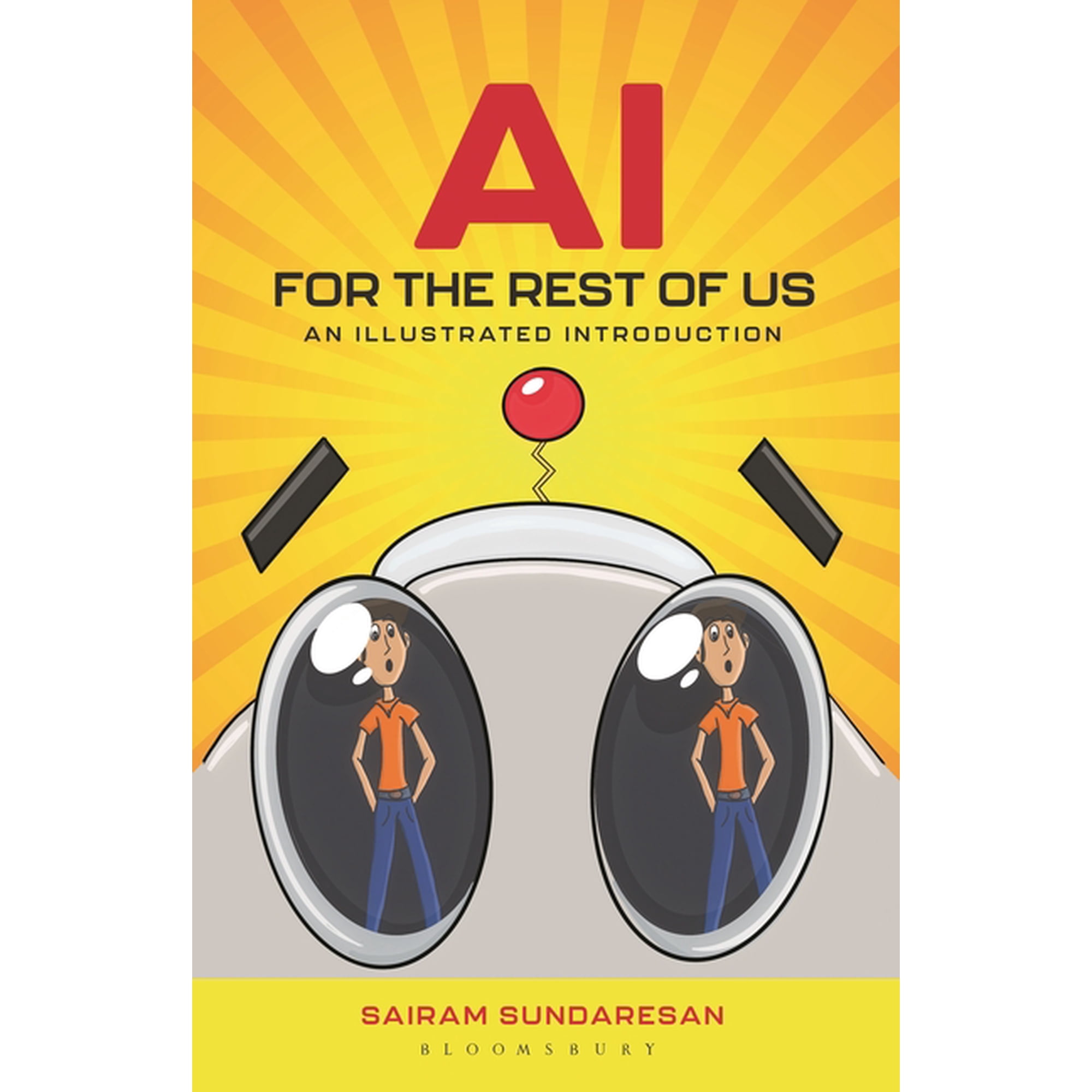 AI for the Rest of Us: An Illustrated Introduction (Paperback)