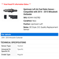 thumbnail image 2 of Upstream Left Air Fuel Ratio Sensor - Compatible with 2014 - 2015 Mitsubishi Outlander, 2 of 2
