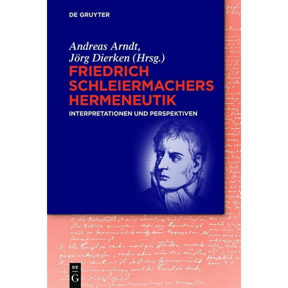 Friedrich Schleiermachers Hermeneutik, (Paperback)