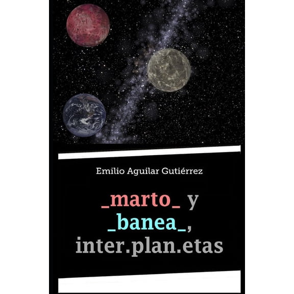 _marto_ y _banea_, inter.plan.etas (Paperback)