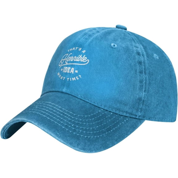Hat That's A Horrible Idea What Time Cowboy hat Men Baseball Cap Women Trucker Hat Golf Dad Cap Fishing hat Black