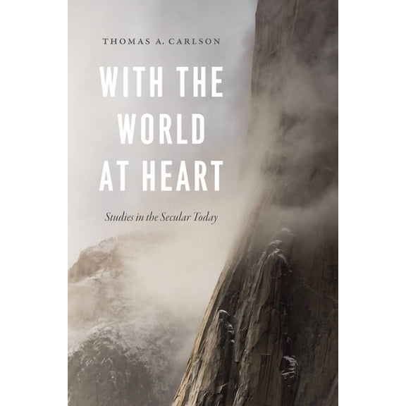 With the World at Heart: Studies in the Secular Today, (Paperback)