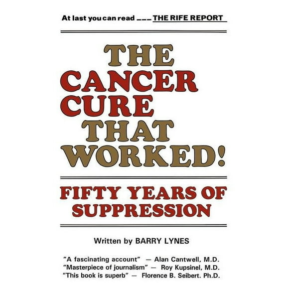 The Cancer Cure That Worked!, (Paperback)