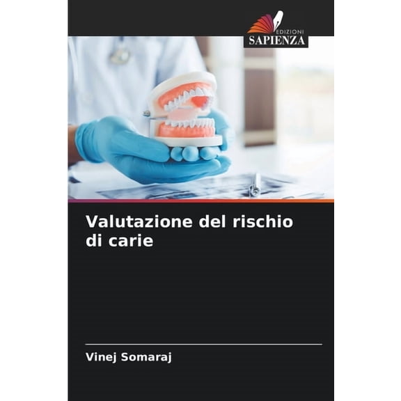 Valutazione del rischio di carie, (Paperback)