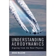thumbnail image 1 of Pre-Owned Aerospace: Understanding Aerodynamics: Arguing from the Real Physics (Hardcover), 1 of 1